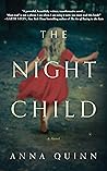 The Night Child: A Novel The Night Child: A Novel