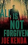 All Is Not Forgiven