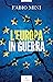 L'Europa in guerra