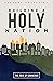 Building a Holy Nation : Th...
