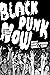 Black Punk Now