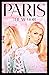 Paris: The Memoir