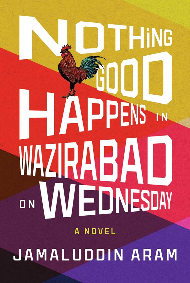 Nothing Good Happens in Wazirabad on Wednesday (Kindle Edition)