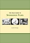 The Field Guide to Sponsored Films