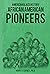 American Black History African-American Pioneers by Mark Carney