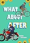 What About After by Quinn Coleman