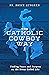 The Catholic Cowboy Way: Finding Peace and Purpose on the Bronc Called Life