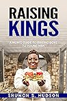 Raising Kings: A ...