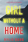Girl Without A Home