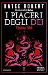 I piaceri degli d...