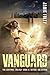 Vanguard: Before the Storm (The Sentinel Trilogy #4)