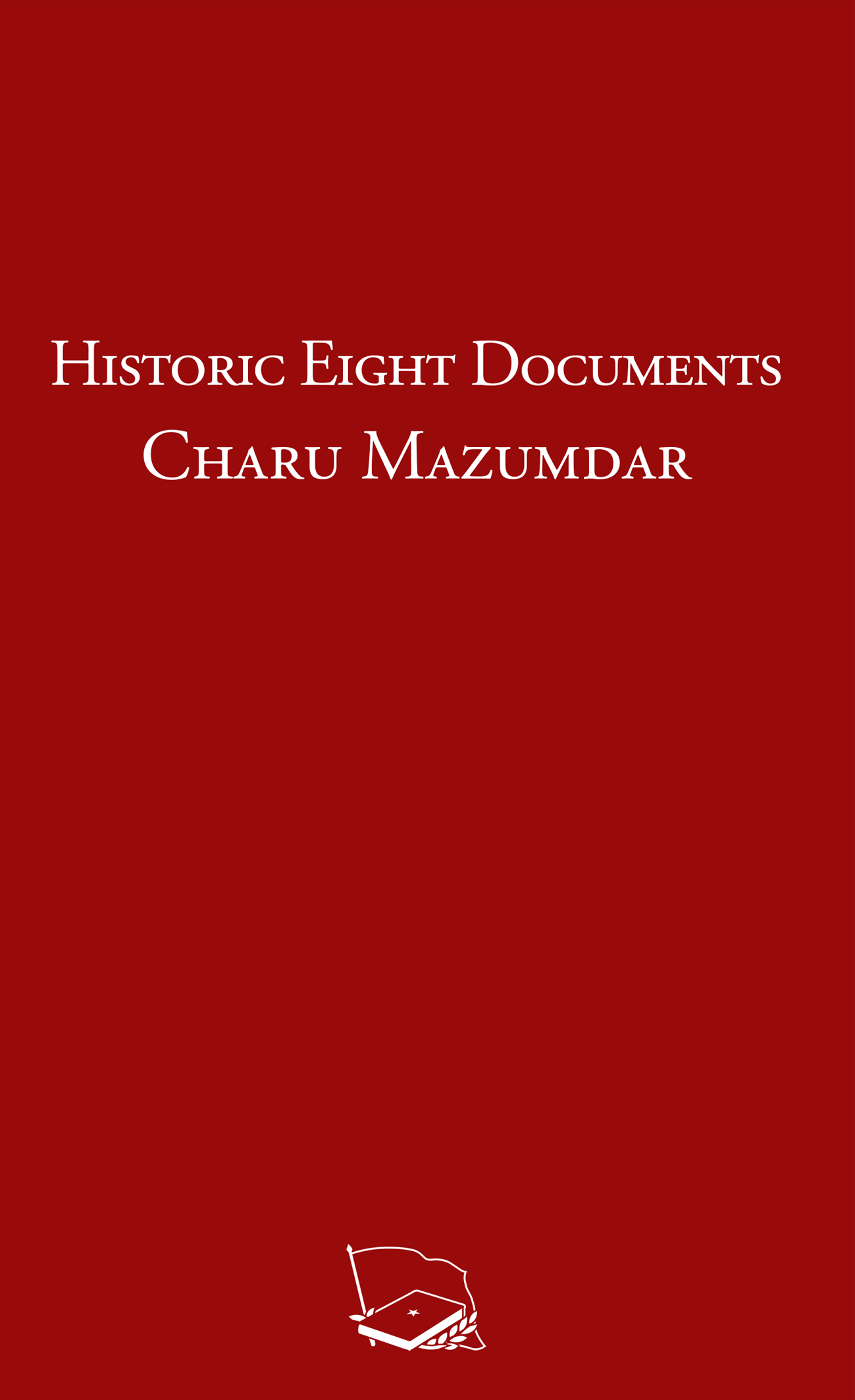 Historic Eight Documents (Paperback)