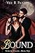 Bound: Sterling Chains, Book Two