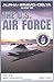 Alpha Bravo Delta Guide to the U.S. Airforce