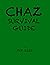 Chaz Survival Guide