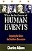 When in the Course of Human Events by Charles Adams