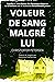 Voleur de Sang malgré lui: Bureau des Personnes disparues au Groenland, #9 (French Edition)