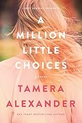 A Million Little Choices 