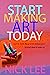 Start Making Art Today: Lea...