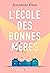 L'École des bonnes mères