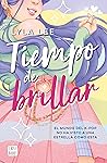 Tiempo de brillar