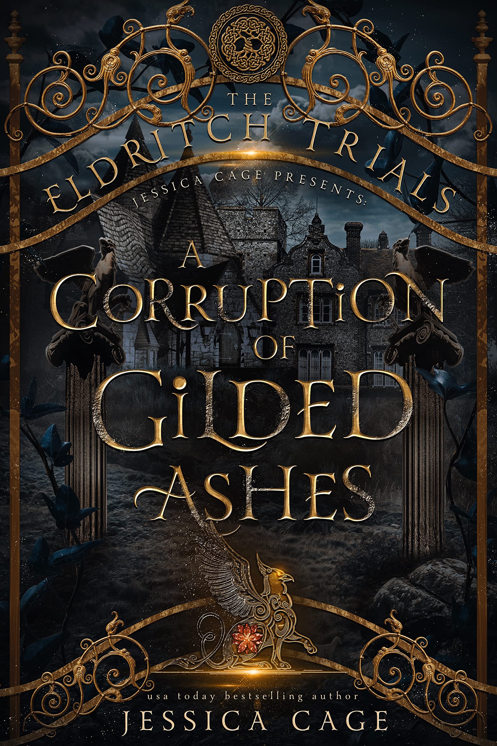 A Corruption of Gilded Ashes (Kindle Edition)