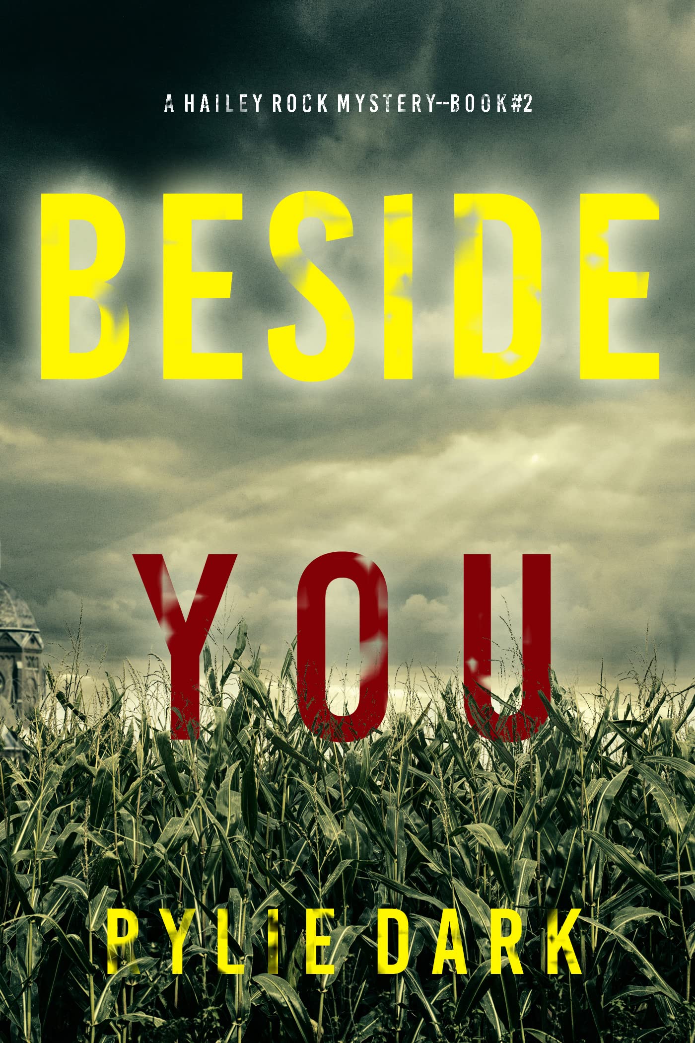 Beside You (Hailey Rock #2)