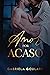 Amor por Acaso: Um romance de contrato (Portuguese Edition)