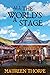 All The World's A Stage (An...