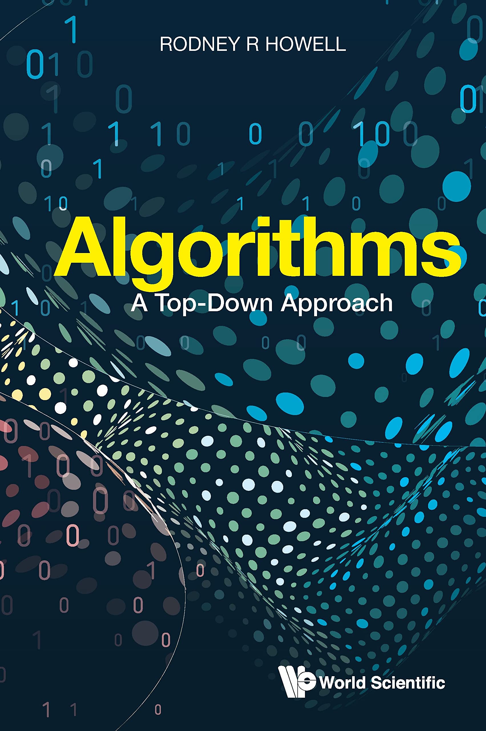 Algorithms: A Top-Down Approach (Kindle Edition)