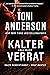 Kalter Verrat - Cold Deceit: Thriller (Kalte Gerechtigkeit – Most Wanted 2) (German Edition)