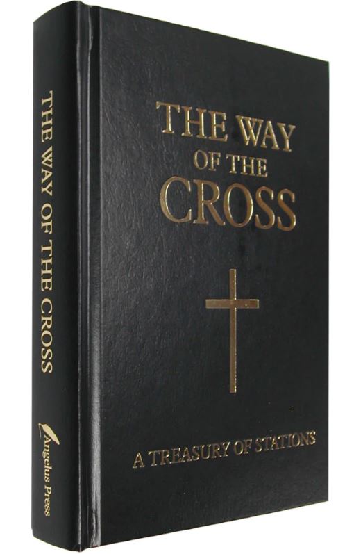 The Way of the Cross: A Treasury of Stations (Hardcover)