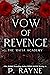 Vow of Revenge (Mafia Acade...