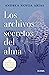 Los archivos secretos del a...