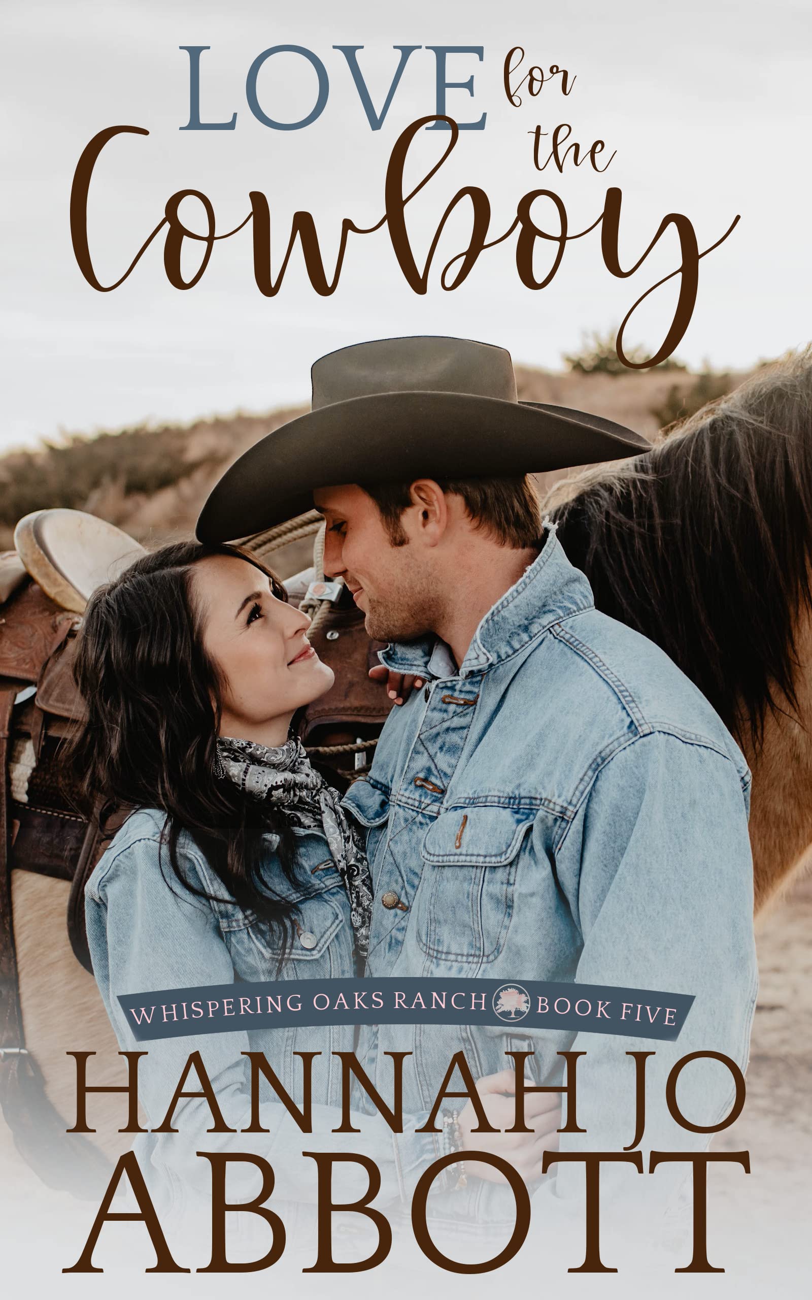Love for the Cowboy (Whispering Oaks Ranch #5)