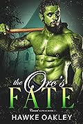 The Orc's Fate