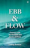 Ebb and Flow: How...