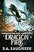 Dragon Fire (Warriors Of Th...