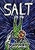 SALT: A confessional animal liberation narrative