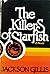 The Killers of Starfish