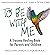 To Be With Me: A Trauma Hea...