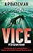 Vice: A DI Grant Novel