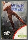 Devil-Man from Mars by James  Corbett