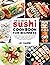 The Ultimate Sushi Cookbook for Beginners by Lei Yanmei