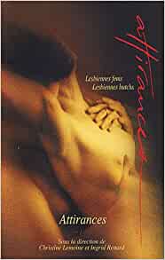 Attirances : lesbiennes fems, lesbiennes butchs (Hardcover)