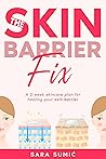 The Skin Barrier ...