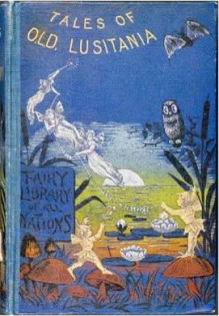 Tales of Old Lusitania from the folk-lore of Portugal