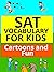 SAT Vocabulary for Kids: Ca...