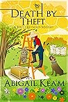 Death By Theft by Abigail Keam Death By Theft by Abigail Keam