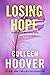 Losing Hope by Colleen Hoover